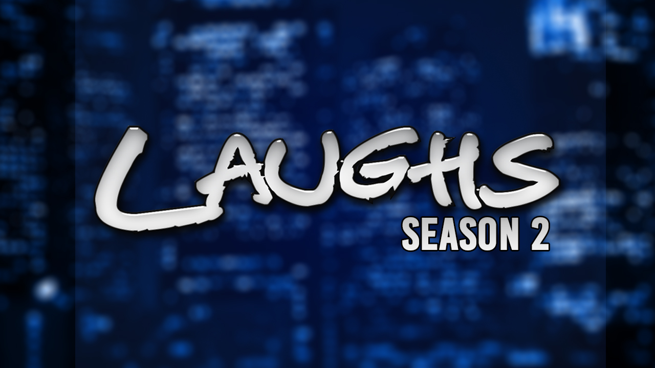 Laughs-Season2